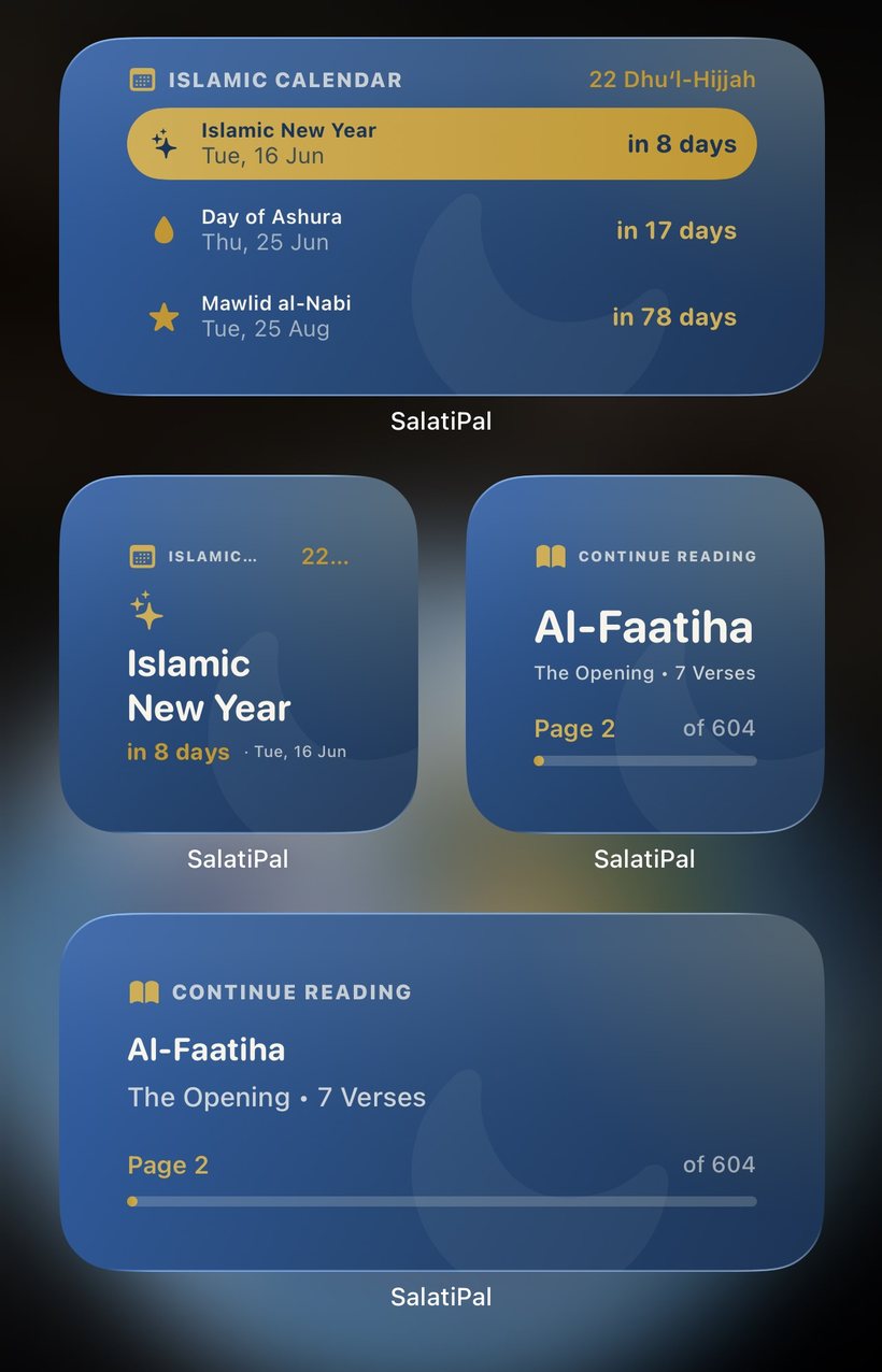 SalatiPal iOS widgets: Islamic calendar events and continue reading the Quran
